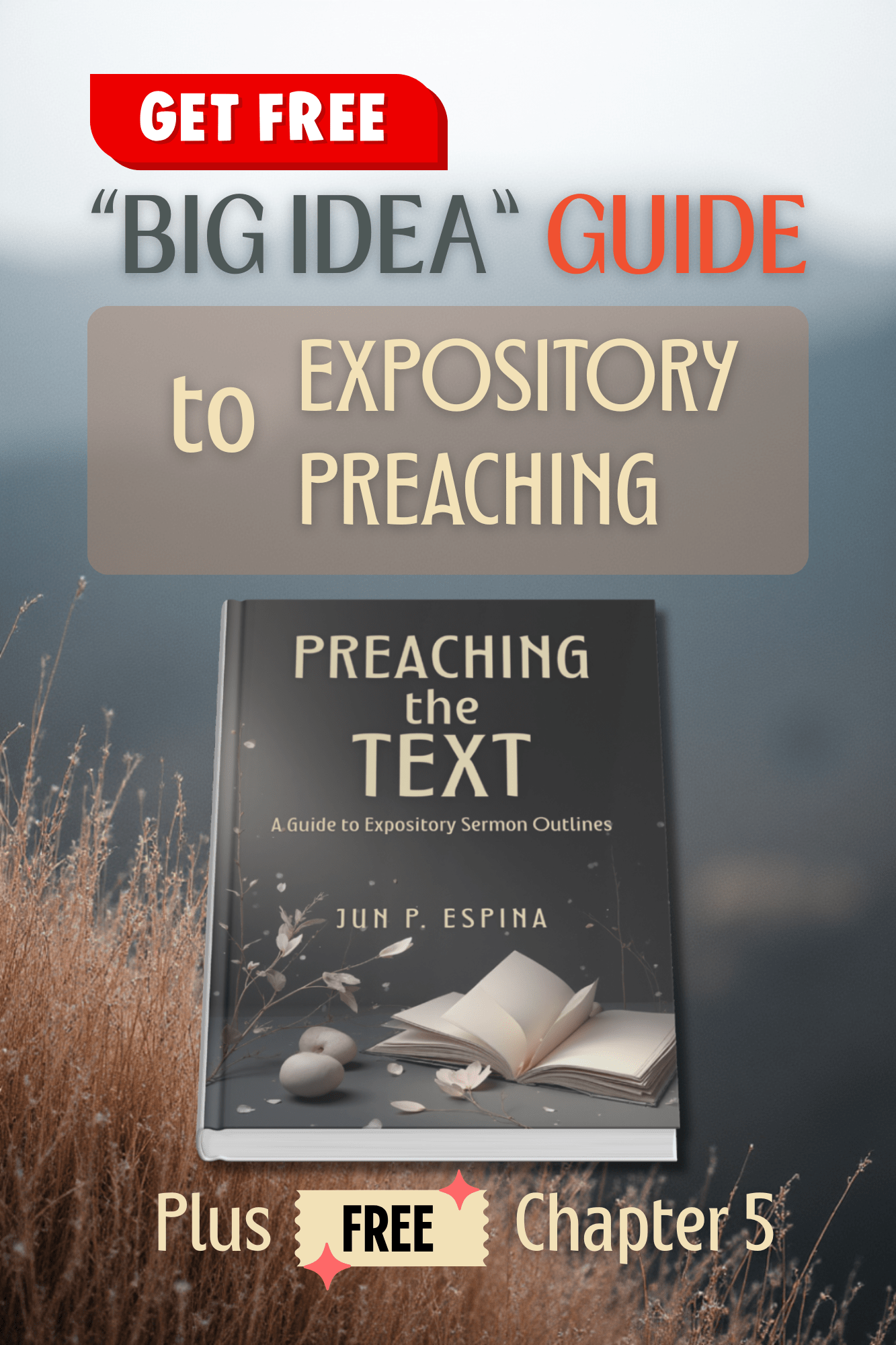How to Find the Sermon’s Big Idea — A Beginner’s Guide to Expository ...